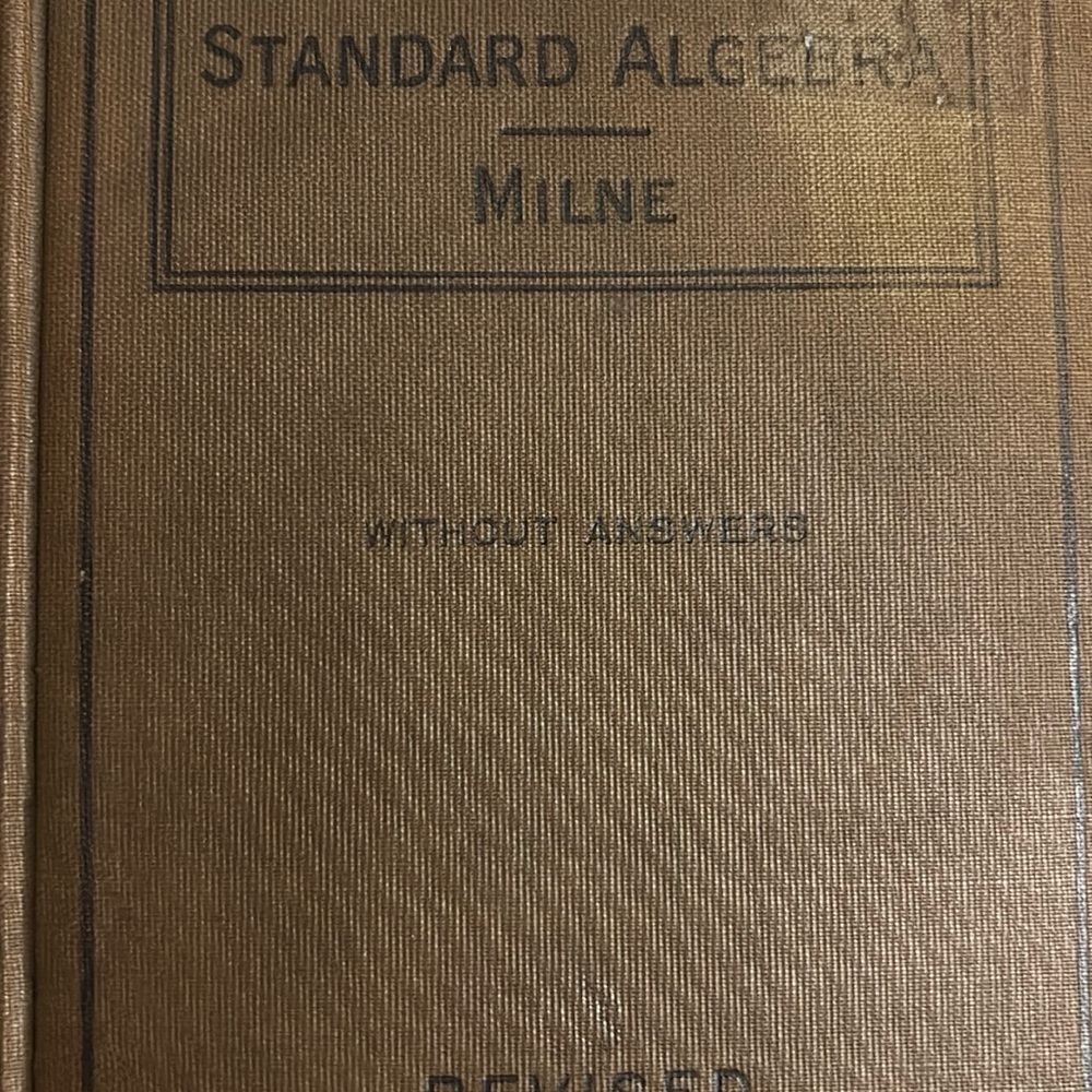 Standard Algebra Book - without answers/rare vintage hardcover book